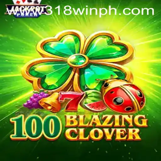 Unveiling 100BlazingClover: The Thrilling New Game Taking the World by Storm