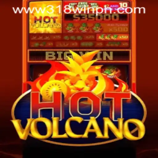 Discover the Exciting World of HotVolcano with 318win