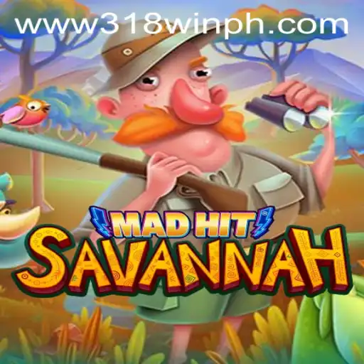 Exploring the Exciting World of MadHitSavannah: The Thrilling Game with 318win Strategy