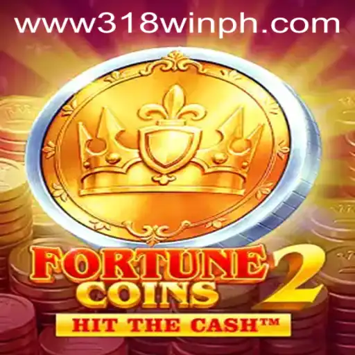 The Captivating World of FortuneCoins2 and the Mystery of 318win